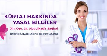 Kürtaj olmak için yasal koşullar
